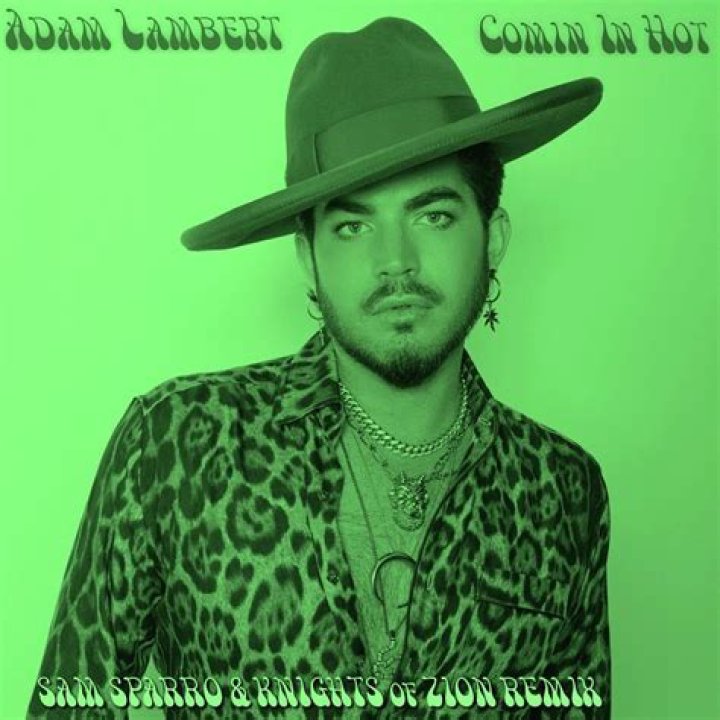 Adam Lambert drops Sam Sparro & Knights of Zion remix of 'Comin In Hot'