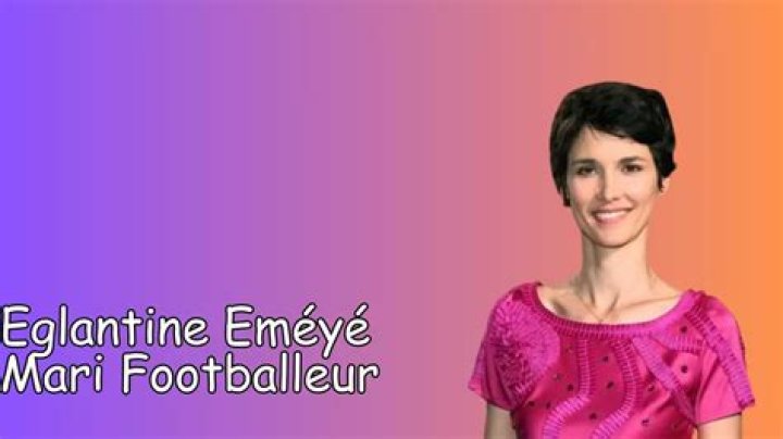 Eglantine Éméyé Mari Footballeur