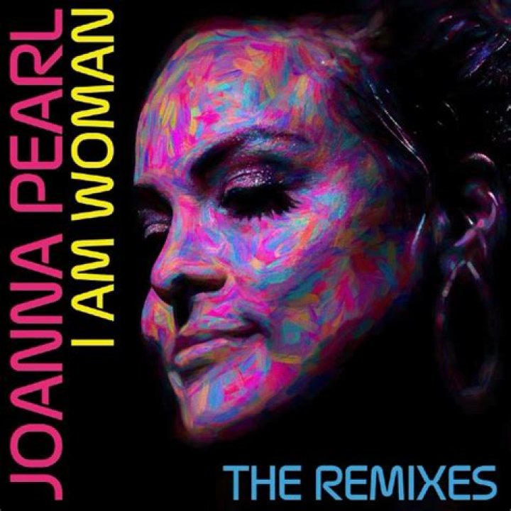 Joanna Pearl Drops Potent New EP ‘I Am Woman (The Remixes)’