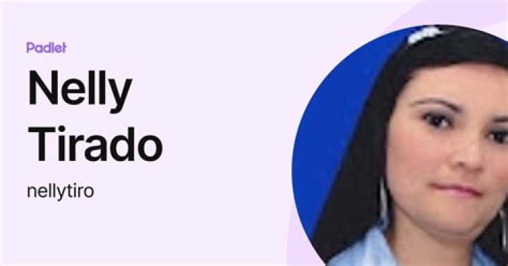 Nelly Tirado- Bio, Wiki, Age, Height, Weight, Net Worth