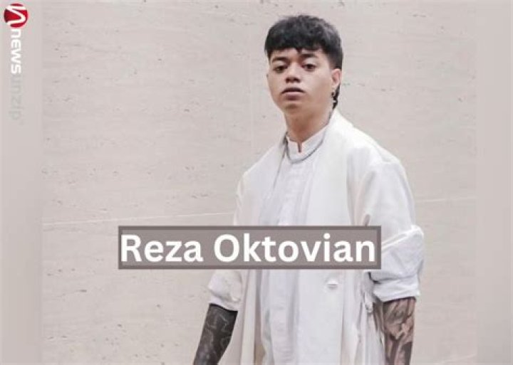 Reza Oktovian- Bio, Age, Height, Net Worth, Girlfriend, Dating