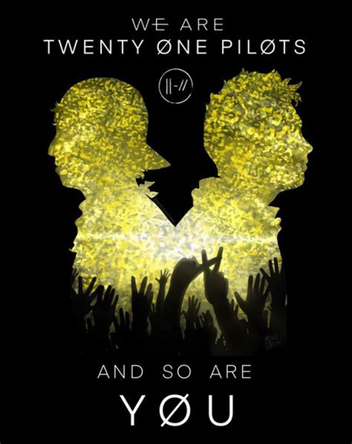 We're Twenty One Pilots, And So Are You